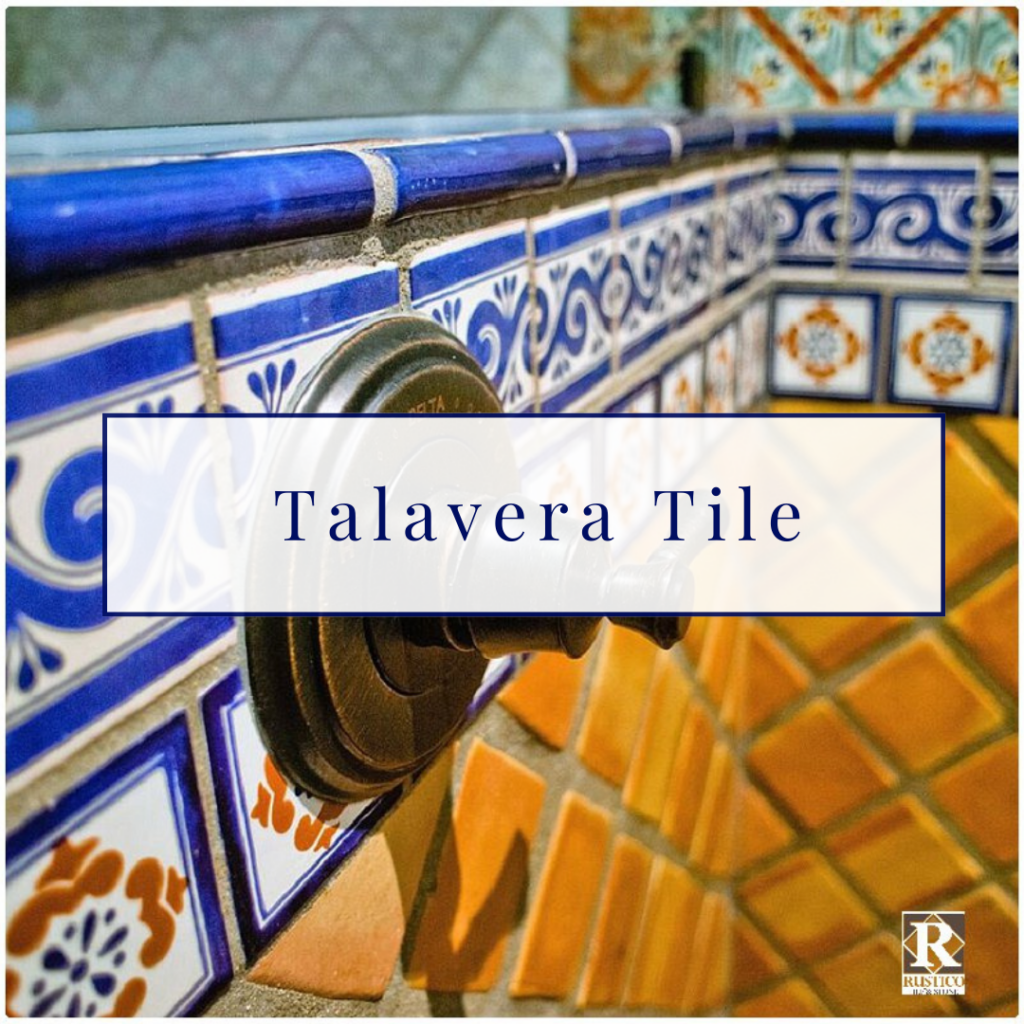 rustico talavera tiles